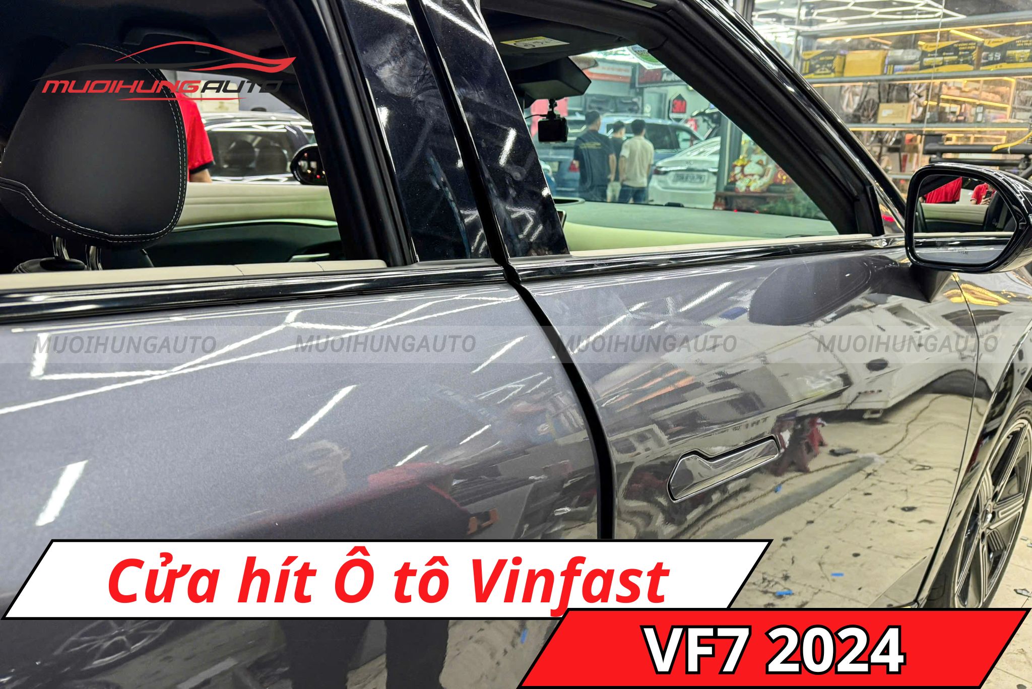 Lắp cửa hít cho xe Vinfast VF7 2024