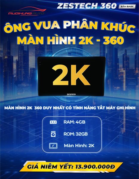 màn hình Zestech ZT360 bản base