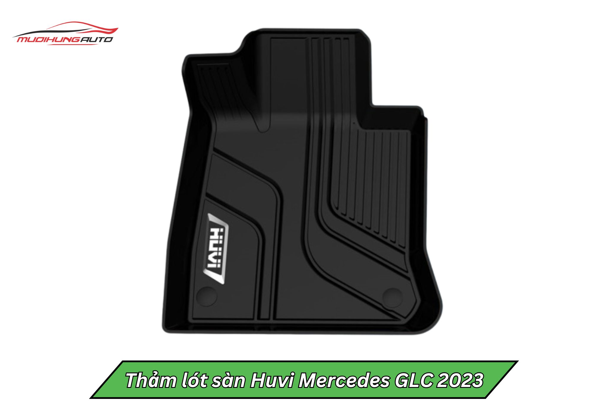 Thảm lót sàn Huvi cho Mercedes GLC 2023