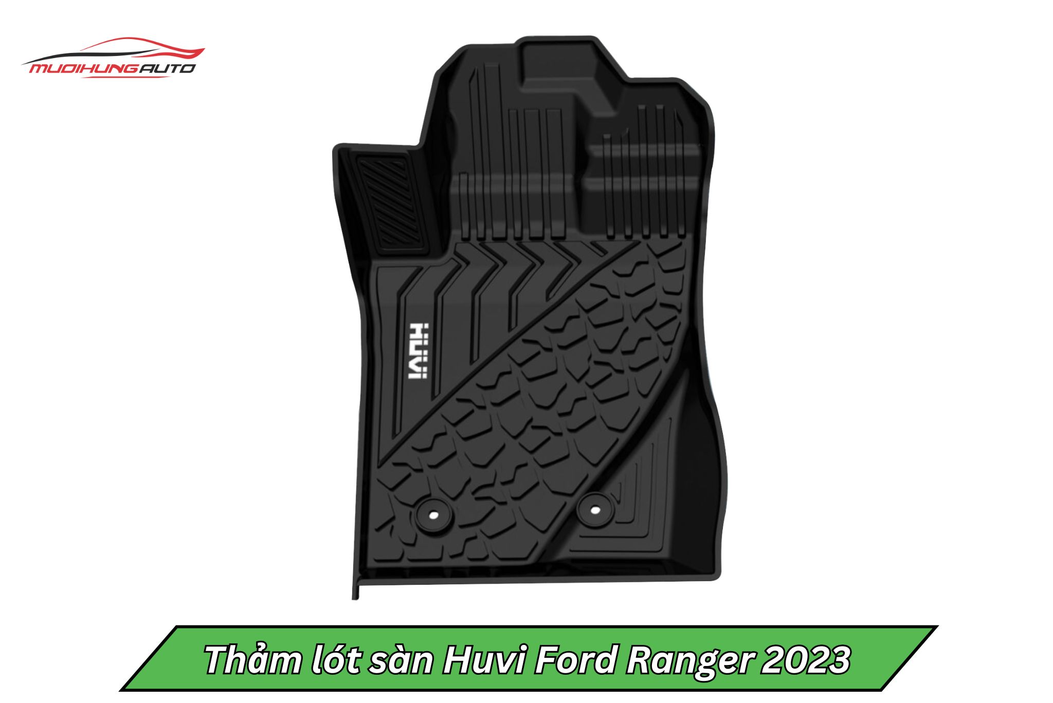Thảm lót sàn Huvi cho ô tô Ford Ranger 2023