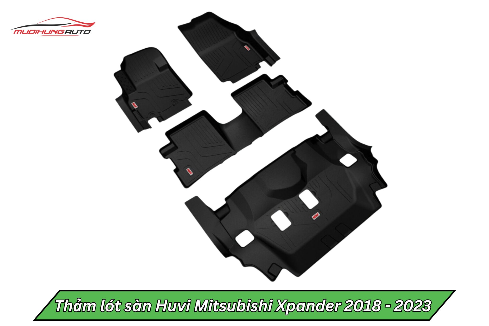 Thảm lót sàn Huvi cho ô tô Mitsubishi Xpander 2018 - 2023