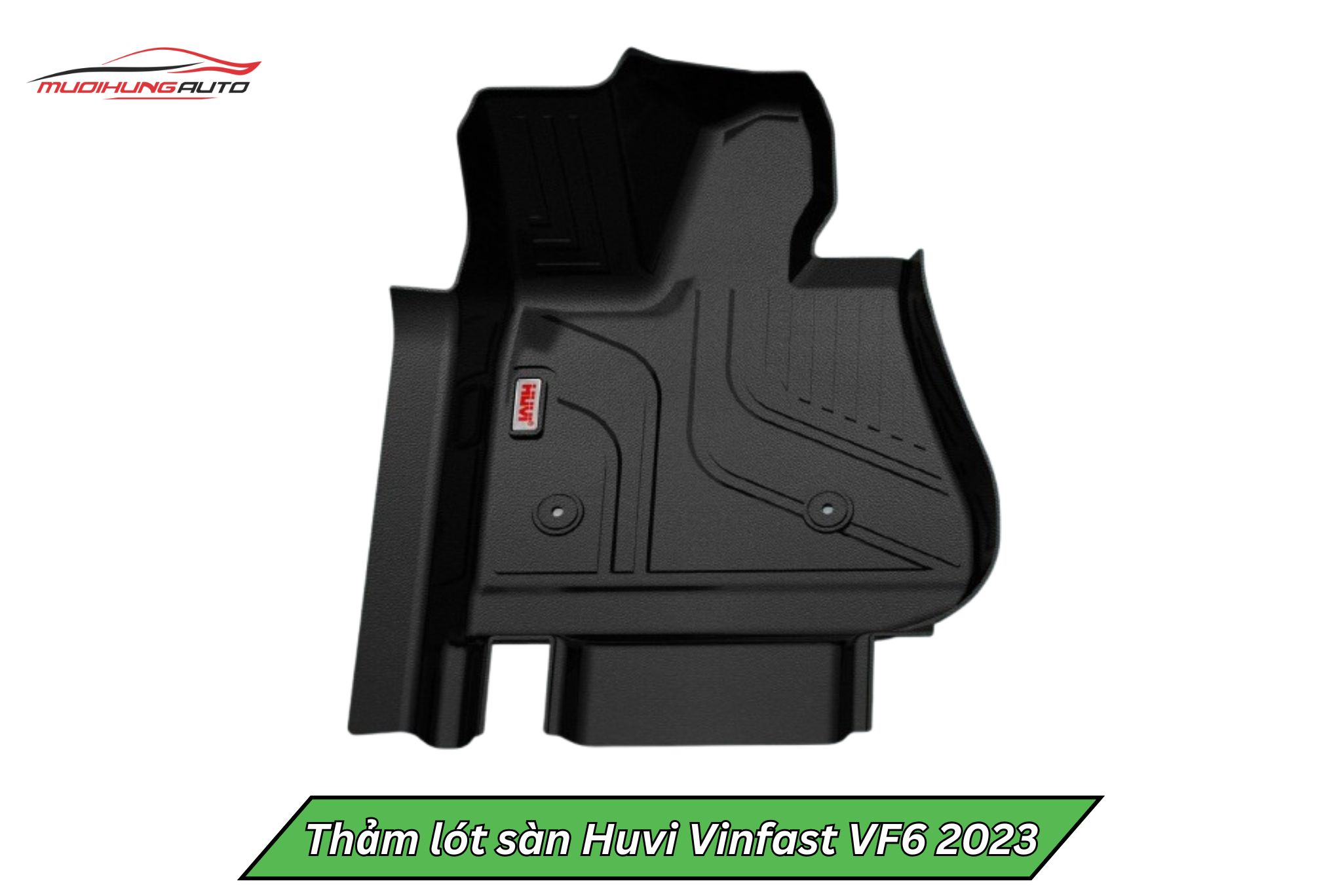 Thảm lót sàn Huvi cho Vinfast VF6 2023