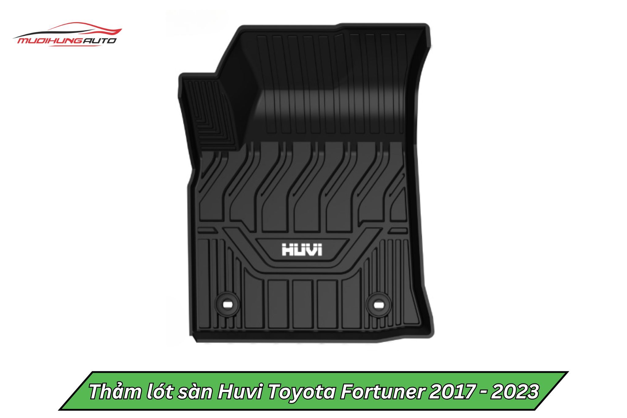 Thảm lót sàn Huvi cho xe Toyota Fortuner 2017 - 2023