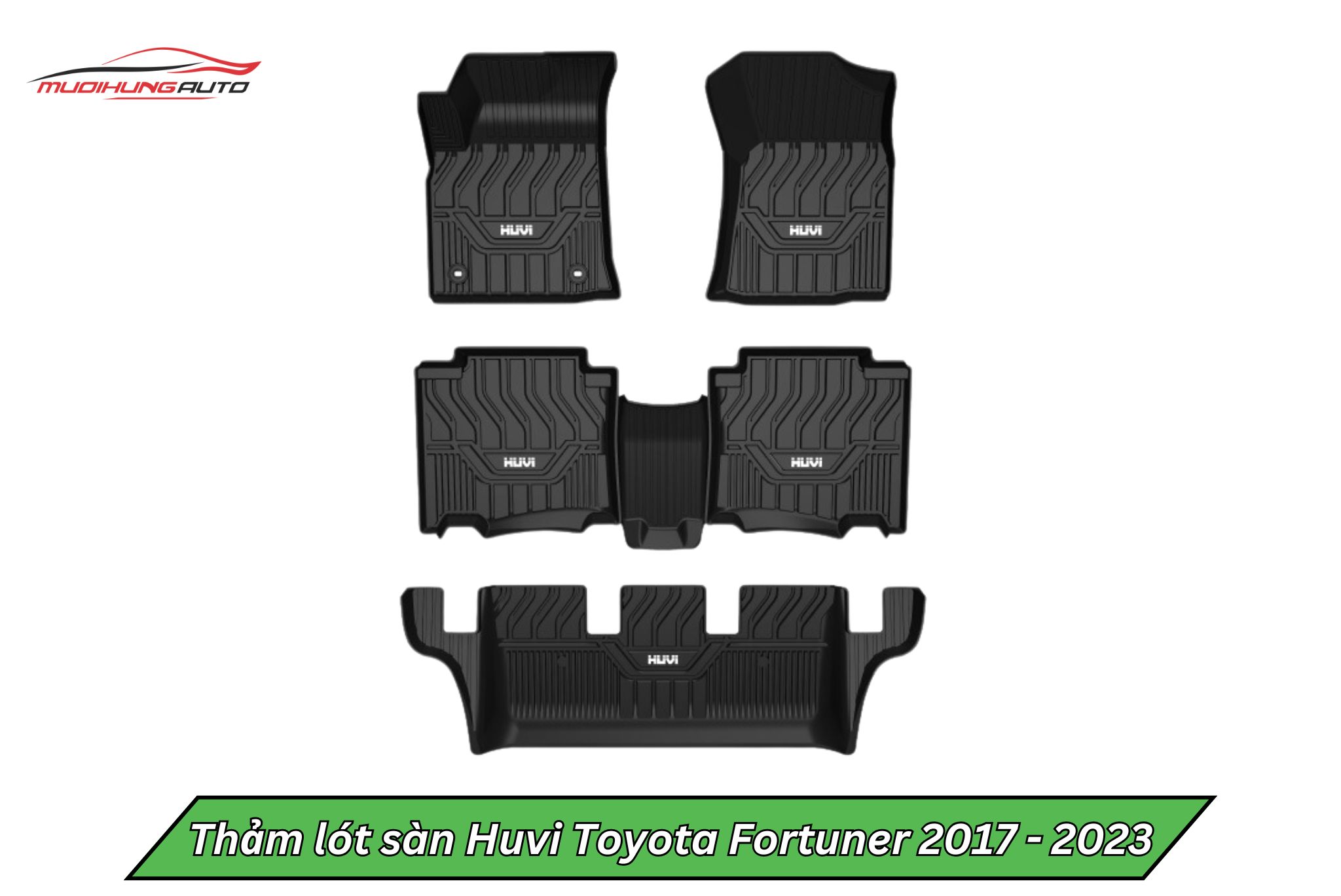 Thảm lót sàn Huvi ô tô Toyota Fortuner 2017 - 2023