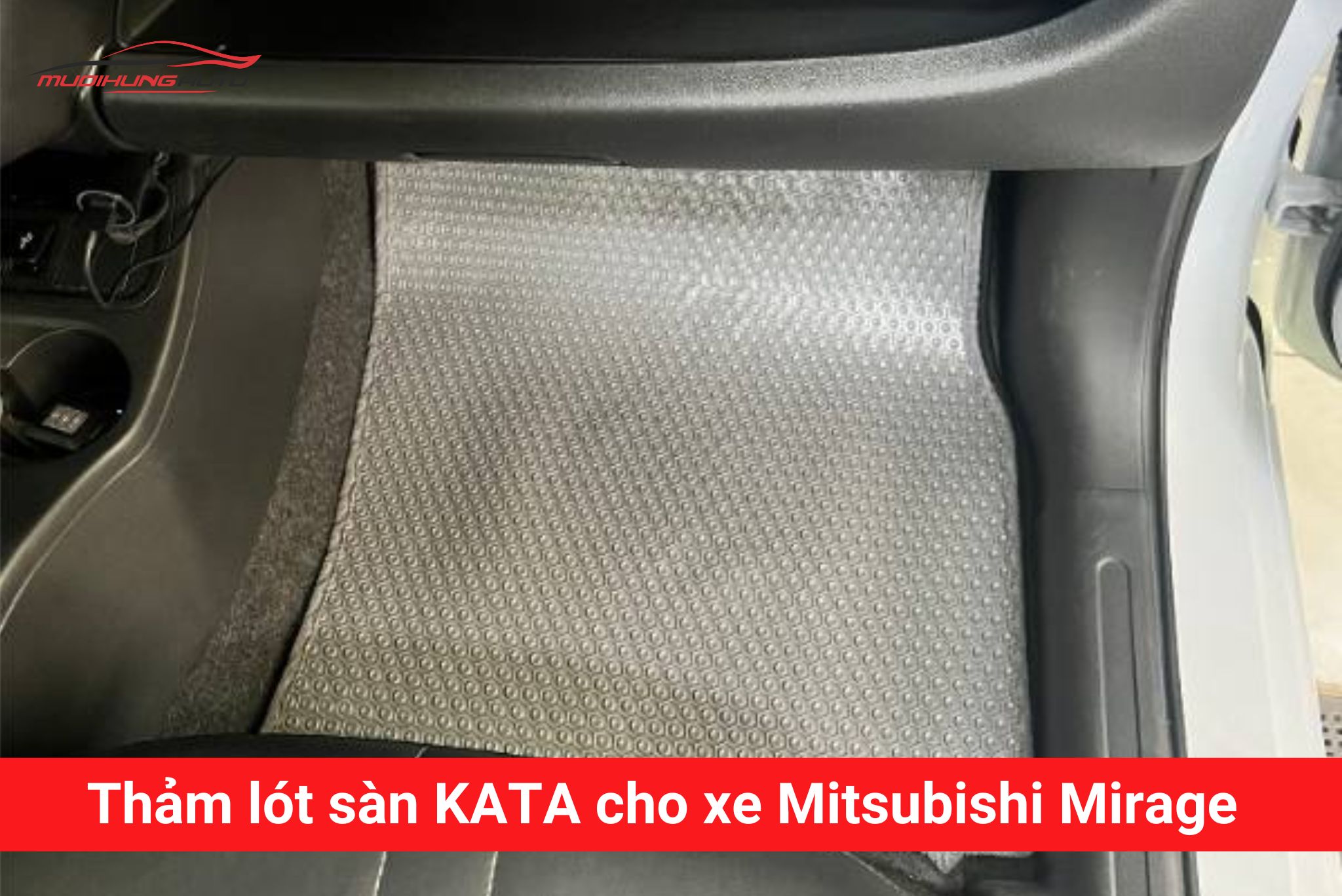 Thảm lót sàn Kata cho xe Mitsubishi Mirage