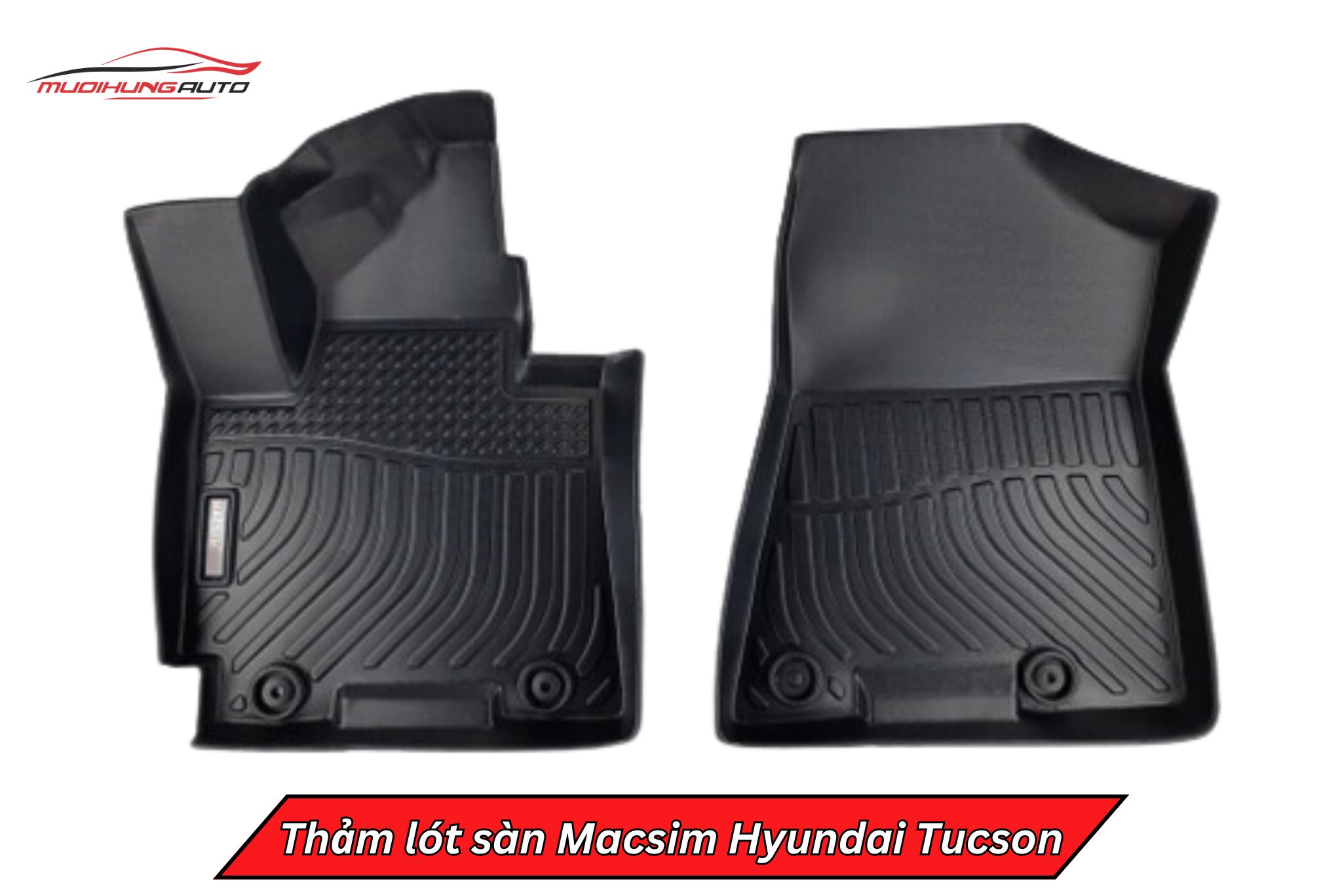 Thảm lót sàn Macsim cho xe Hyundai Tucson 1 lớp