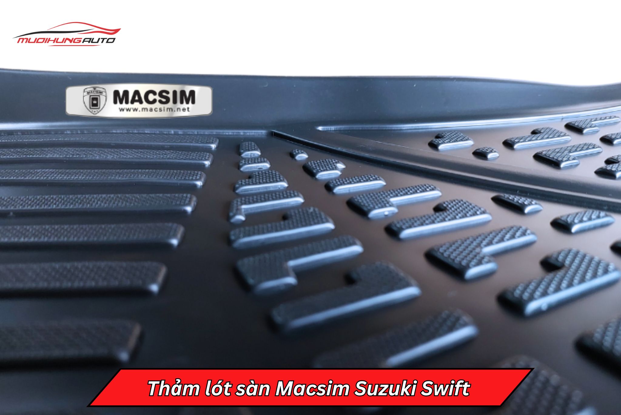 Thảm lót sàn Macsim cho xe Suzuki Swift