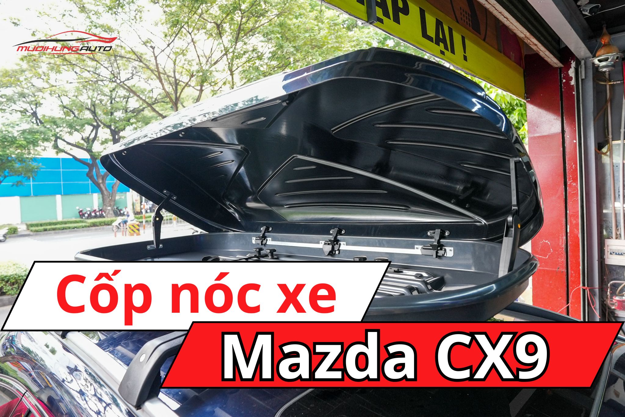 Thùng nóc xe ô tô Mazda CX9