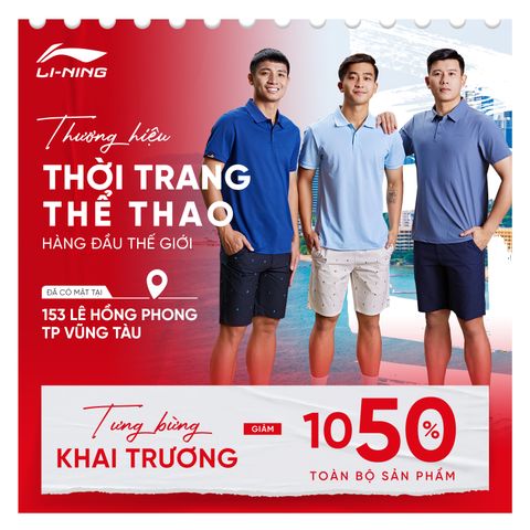 VŨNG TÀU ƠI! LI-NING TỚI RỒI!