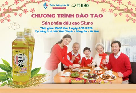 Chương trình đào tạo sản phẩm dầu gạo Tsuno - Dầu gạo ăn dặm cho bé số 1 tại Việt Nam