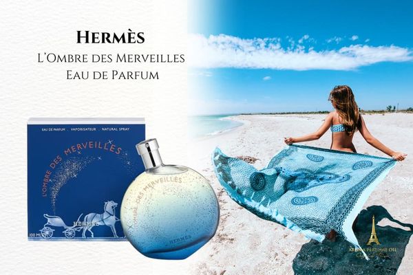 Nước hoa thơm lâu Hermès L’Ombre des Merveilles Eau de Parfum
