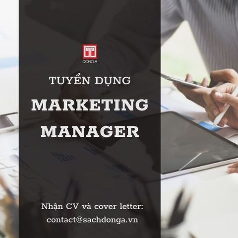 TUYỂN DỤNG MARKETING MANAGER