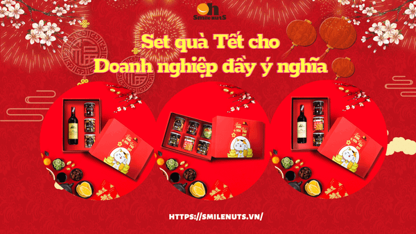 Set quà Tết cho doanh nghiệp đầy ý nghĩa