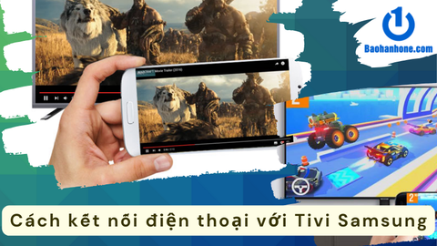 Hướng dẫn cách kết nối điện thoại với Tivi Samsung