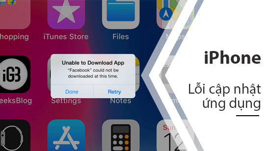 iPhone không cập nhật được ứng dụng trên App Store? Chuyện nhỏ với những mẹo sau đây
