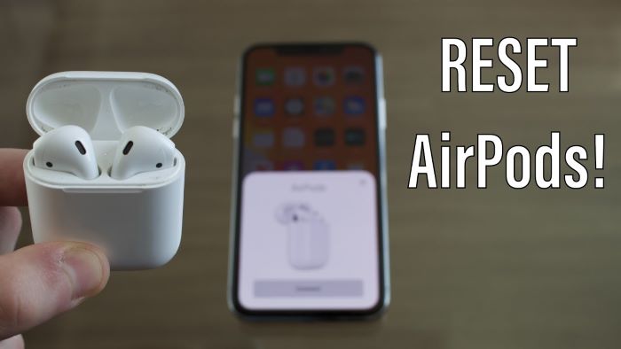 Reset AirPods