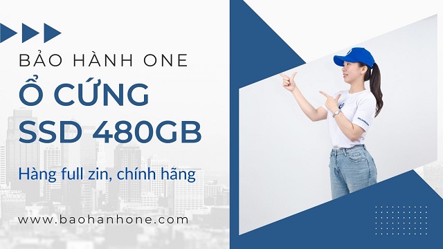 Thay ổ cứng SSD 480GB Uy tín, chất lượng tại Bảo Hành One
