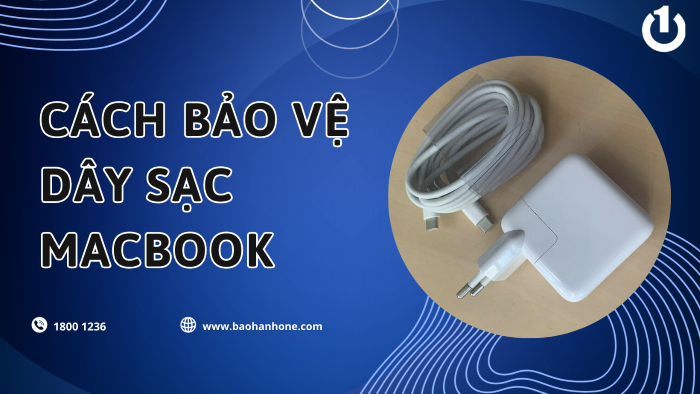Cách bảo vệ dây sạc Macbook đúng cách