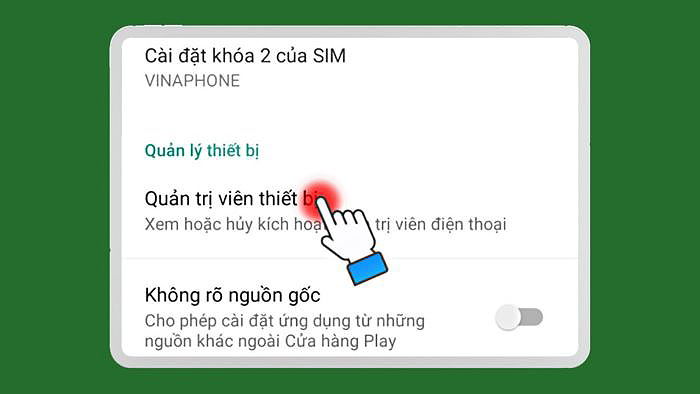 Chọn “Quản trị viên thiết bị