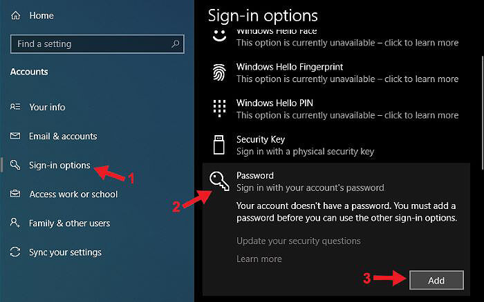 Chọn “Sign-in options” > chọn “Password” > “Add”