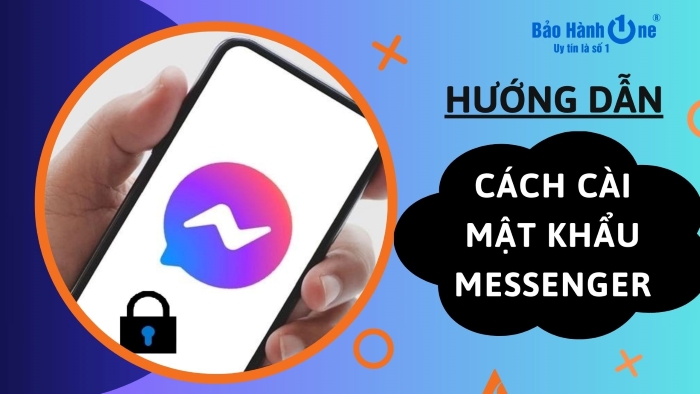 Cách cài mật khẩu Messenger