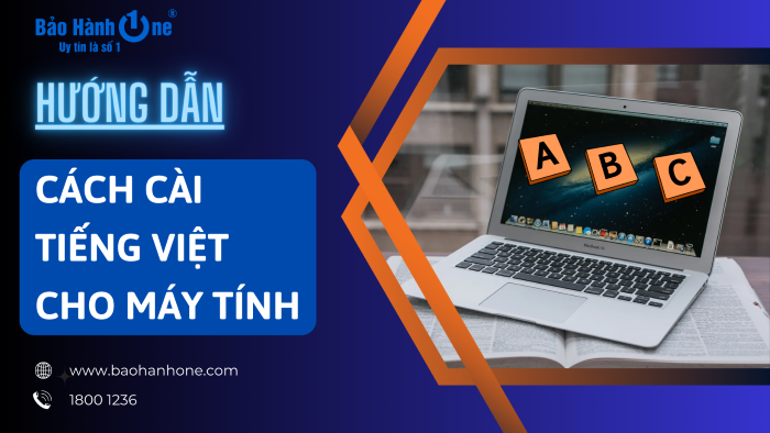 Hướng dẫn cách cài tiếng Việt cho máy tính