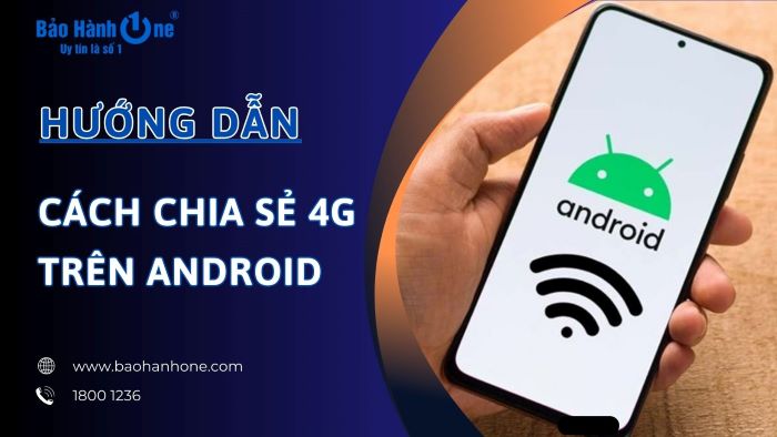 Cách chia sẻ 4G trên Android