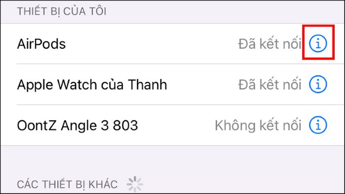 Chọn biểu tượng chữ “i” bên cạnh tên Airpod