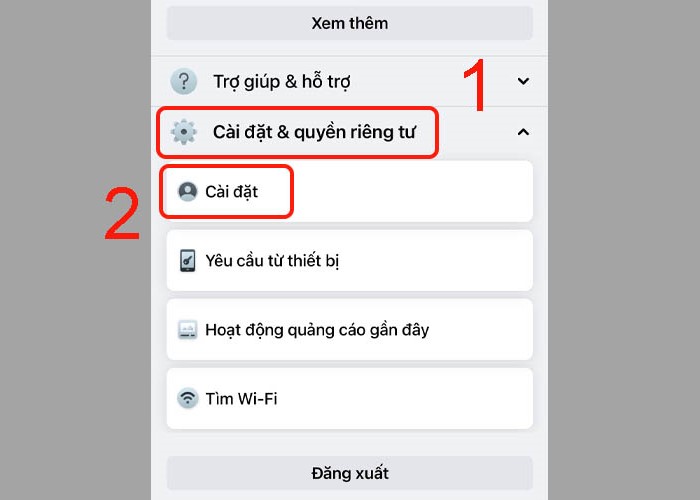 “Cài đặt & quyền riêng tư” > “Cài đặt”
