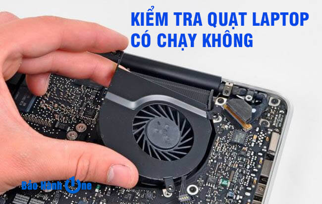 Hướng dẫn chi tiết: Cách kiểm tra quạt laptop có chạy không