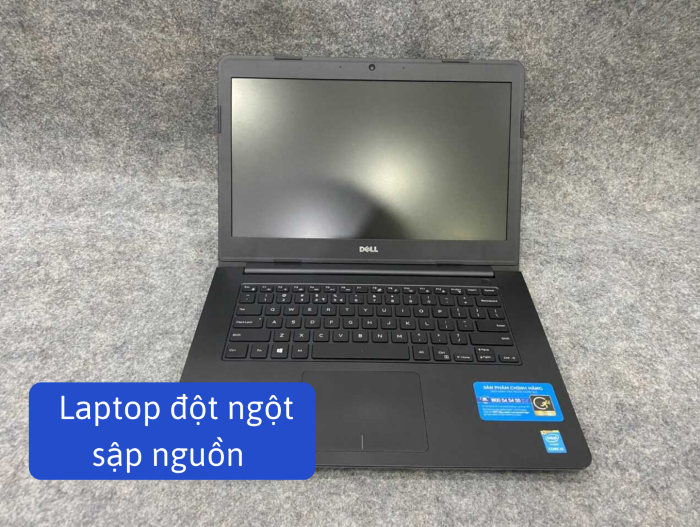 Dell Inspiron 5447 sập nguồn đột ngột