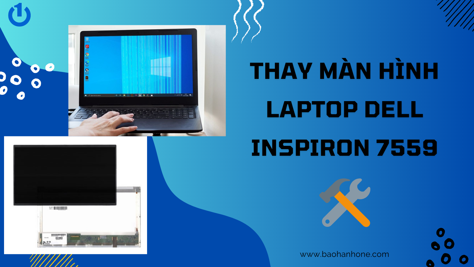 Thay Màn Hình Laptop Dell Inspiron 7559