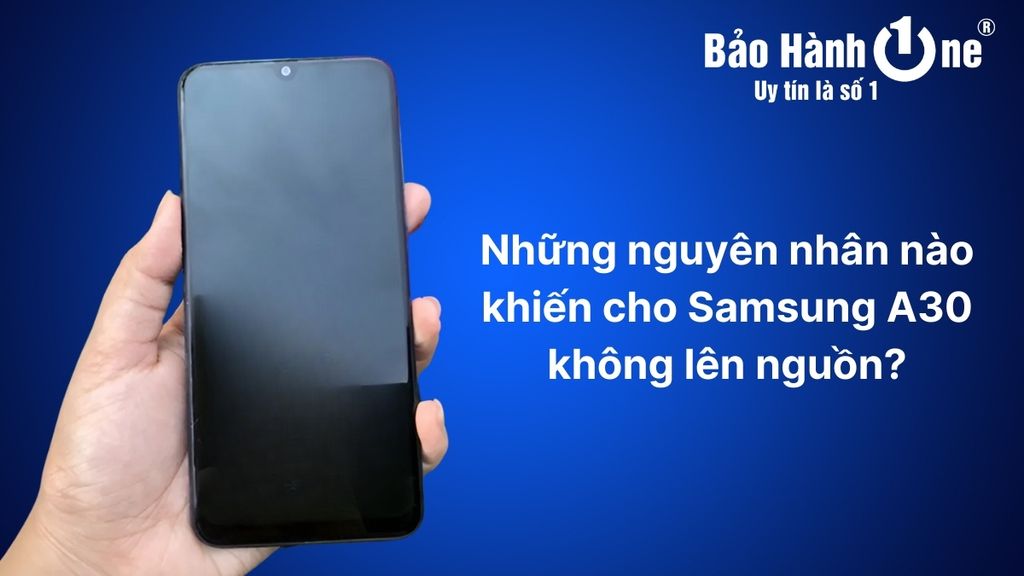 Samsung A30 không lên nguồn