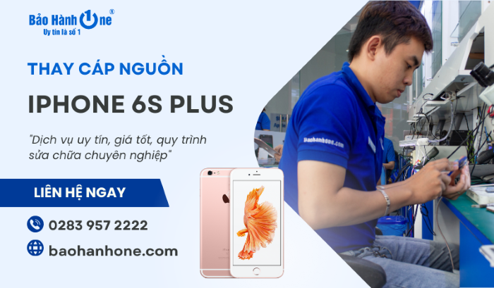 thay cáp nguồn iPhone 6s Plus tại Bảo Hành One