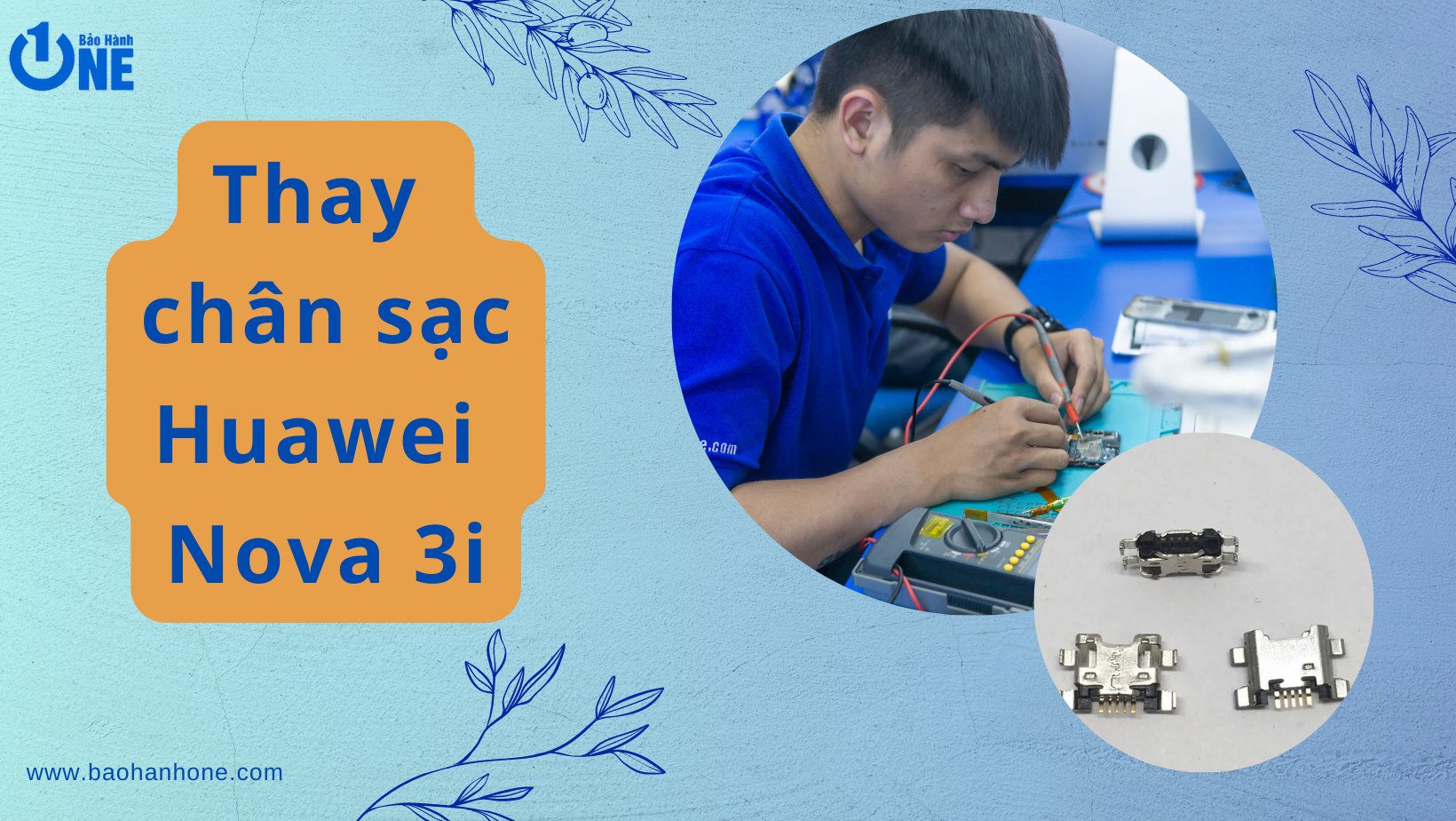 Thay Chân Sạc Huawei Nova 3i