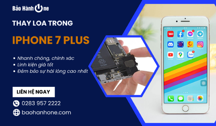 Thay loa trong iPhone 7 Plus tại Bảo Hành One