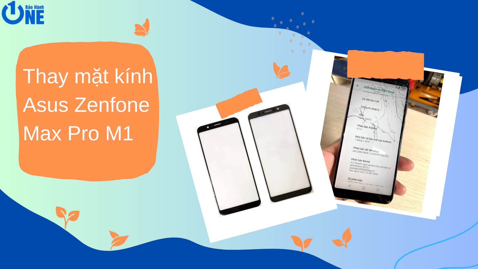 thay mặt kính Asus Zenfone Max Pro M1