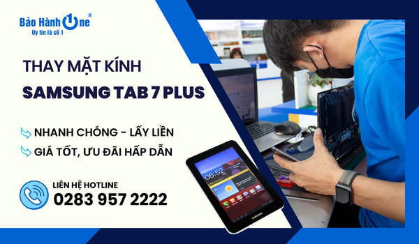 thay mặt kính Samsung Tab 7 Plus