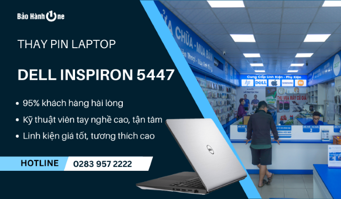 Thay pin Dell Inspiron 5447 tại Bảo Hành One