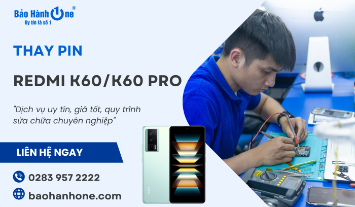 Thay pin Redmi K60/K60 Pro tại Bảo Hành One