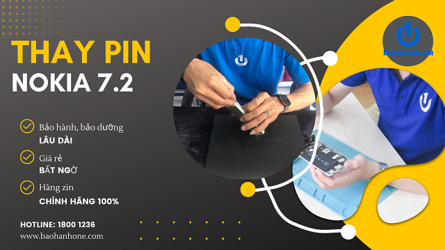 Cam kết thay pin Nokia 7.2 giá rẻ tại Bảo Hành One