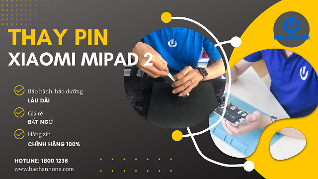 Thay pin tablet Xiaomi Mi Pad 2 giá rẻ tại Bảo Hành One