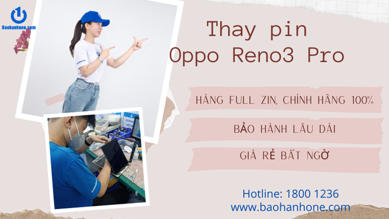 Thay pin Oppo Reno3 Pro/Reno3 5G/Reno3 Lite tại Bảo Hành One