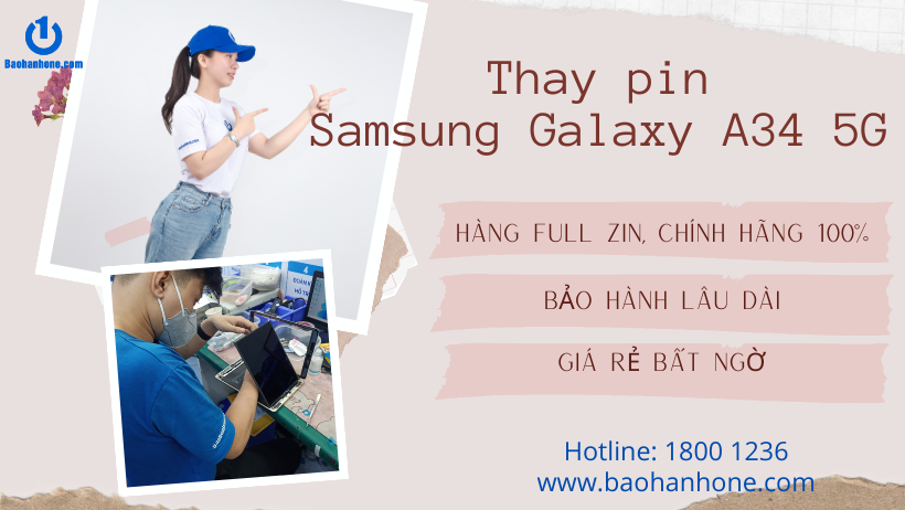 Thay pin Samsung Galaxy A34 chính hãng tại Bảo Hành One