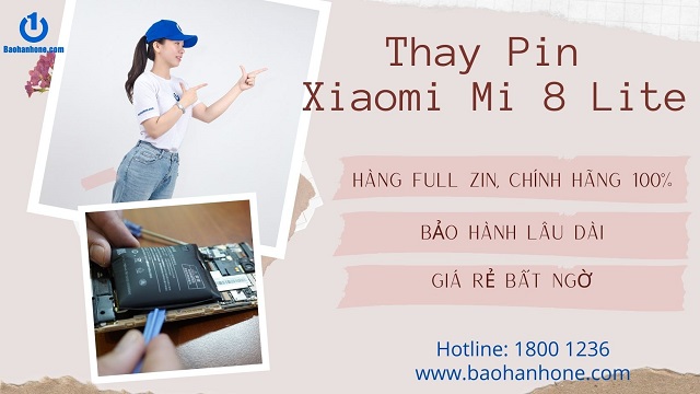 Cam kết thay pin Xiaomi Mi 8 Lite giá rẻ tại Bảo Hành One