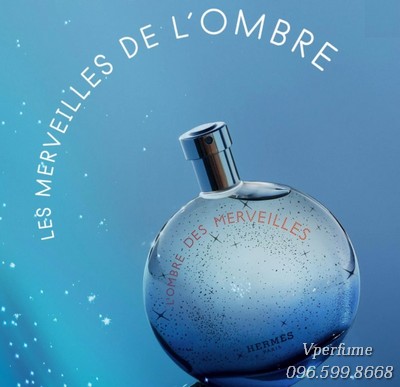 Nước hoa Hermes Lombre Des Merveilles EDP chính hãng