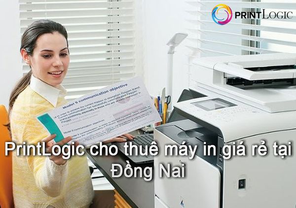 PrintLogic cho thuê máy in Đồng Nai giá rẻ