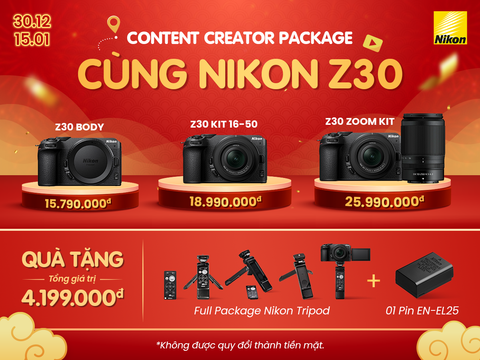 Content Creator Package cùng nikon Z30 với quà tặng lên đến 4,199,000 đvn