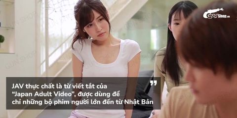 JAV là gì? Code là gì? Tra cứu thông tin diễn viên JAV ở đâu?
