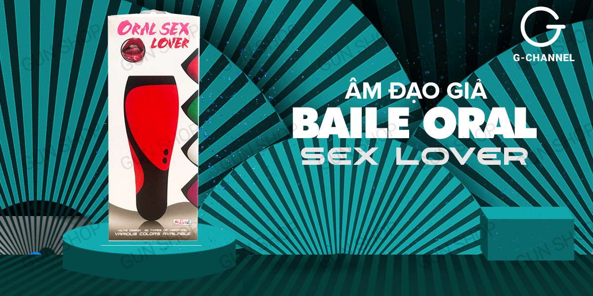 Âm đạo giả Baile Oral Sex Lover cao cấp chính hãng tại gunshop.vn